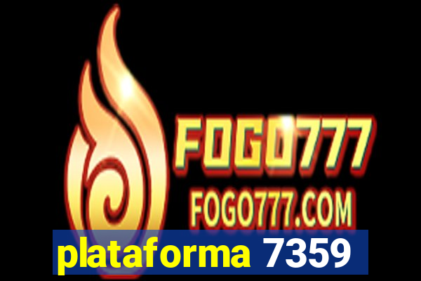 plataforma 7359